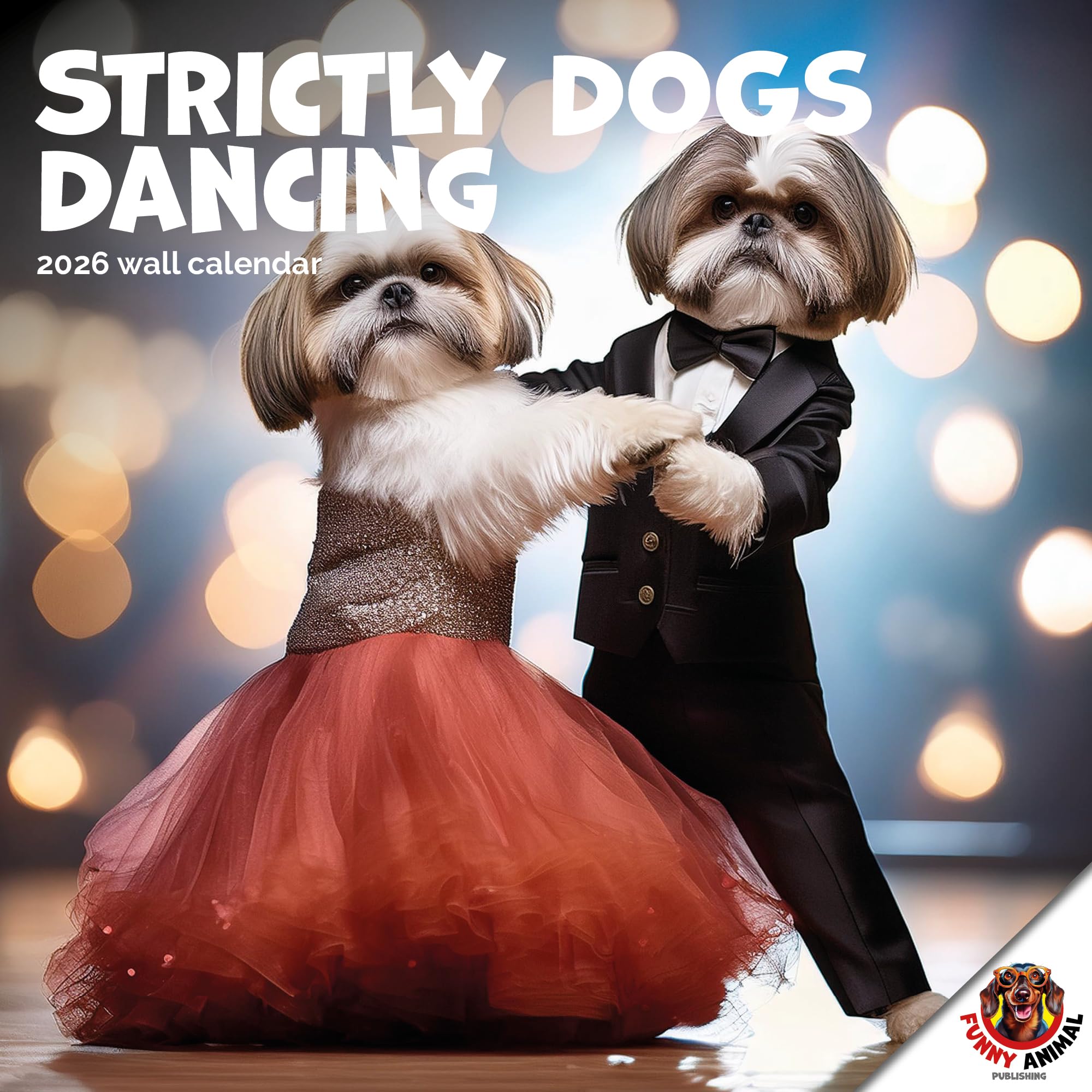 Strictly Dogs Dancing Calendar 2026